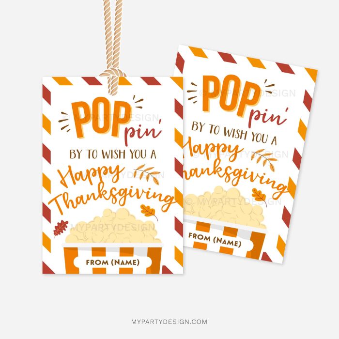 thanksgiving popcorn git tags that read "poppin' by to wish you a happy thanksgiving"