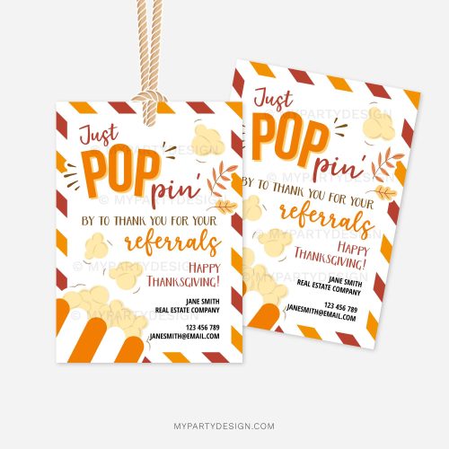 fall themed popcorn marketing gift tags that read "just poppin' by to thank you for your referrals"