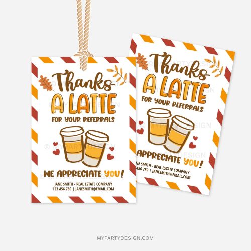 fall themed coffee gift tags for client marketing gifts that read "thanks a latte for your referrals"