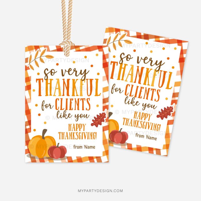 fall themed client appreciation gift tags that read "so very thankful for clients like you. happy thanksgiving"