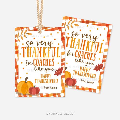 fall themed coach gift tags that reads "so very thankful for coaches like you. happy thanksgiving"