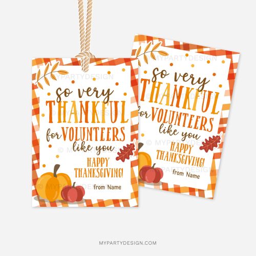 fall themed volunteer appreciation gift tags that read "so very thankful for volunteers like you. happy thanksgiving"