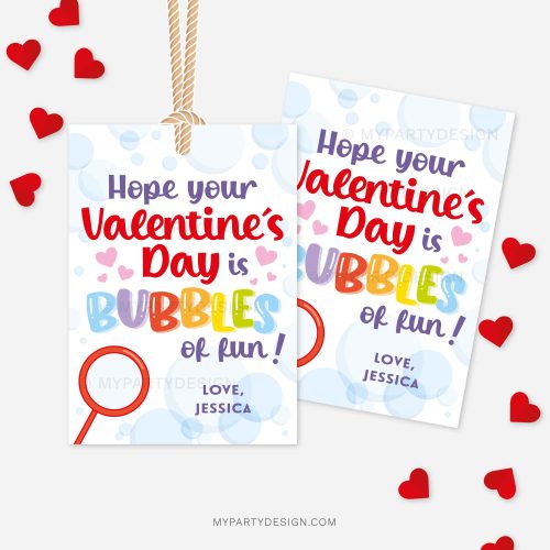valentines day gift tags that read "hope your Valentine's Day is bubbles of fun"