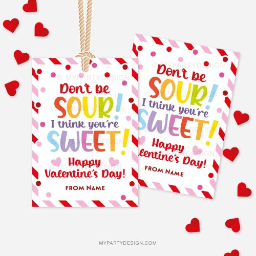 red and pink stripes Valentine's Day labels for sour candy valentines class gifts that read "don't be sour, I think you're sweet"