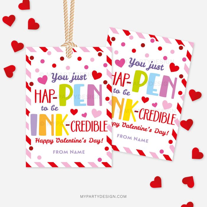 pink and red Valentine's Day pen gift tags that read "you just hapPEN to be INKcredible"
