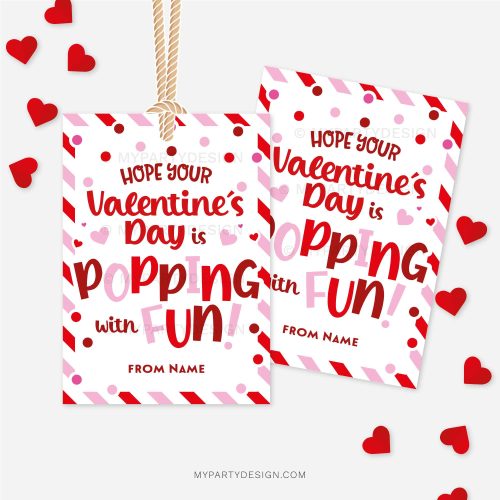red and pink class valentines gift tags that read "hope your Valentine's Day is popping with fun!"