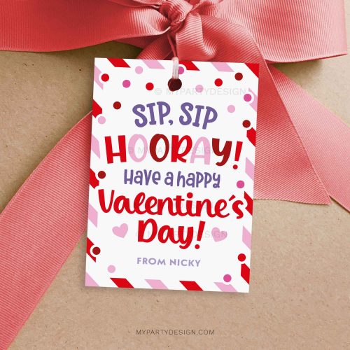 valentines sip sip hooray gift tag for Valentine's Day class gifts
