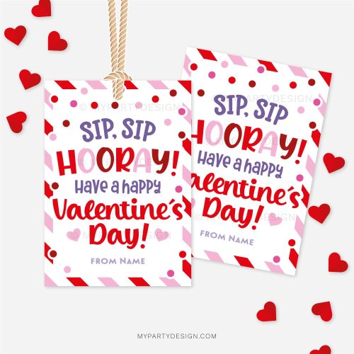 red and pink Valentine's Day gift tags that read "sip sip hooray, have a happy valentine's day"