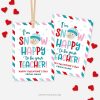 snowman valentines day gift tags that read "I'm snow happy to be your teacher! Happy Valentine's Day!"