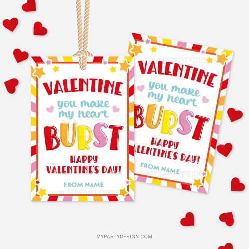Valentine's Day tag for star candy that reads "valentine, you make my heart burst"