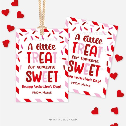 Valentine's Day gift tags for class valentine's gifts that read "a little treat for someone sweet"