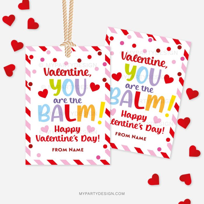 red and pink Valentine's Day labels for lip balm class gifts that read "valentine, you are the balm!"
