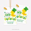 you're in luck you've been ducked tags for St Patricks day