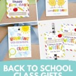 back to school class gift that aren't candy blog featuring cute gift tags for bubbles, chips, straws and pencil class gifts